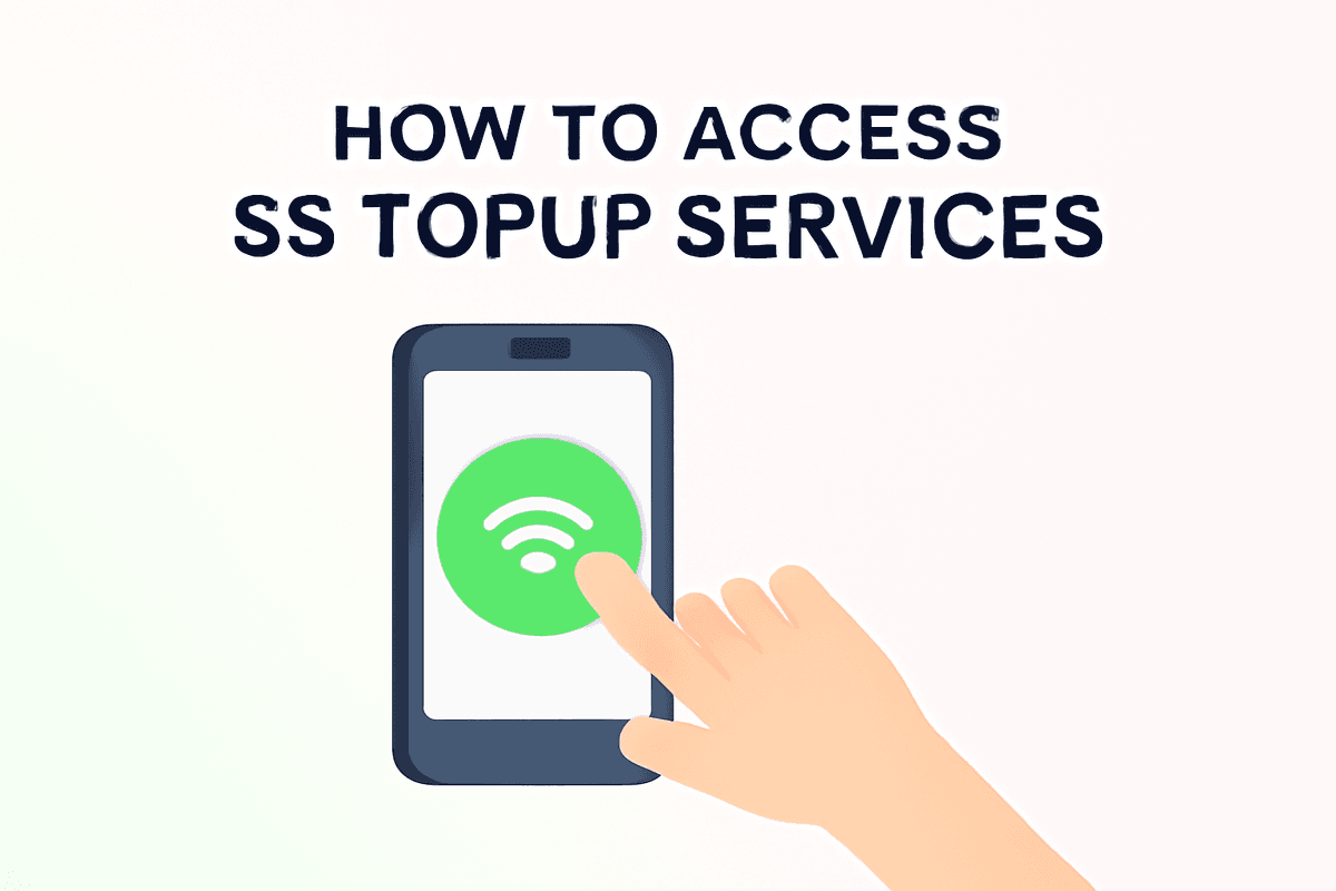 How To Access SS TopUp Services